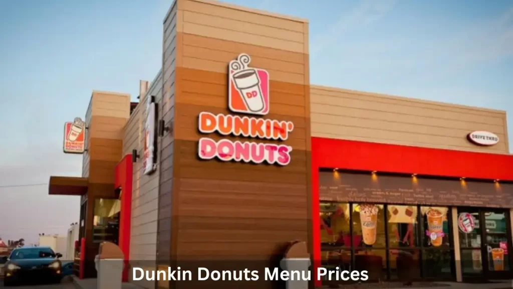 Dunkin Donuts Menu Prices