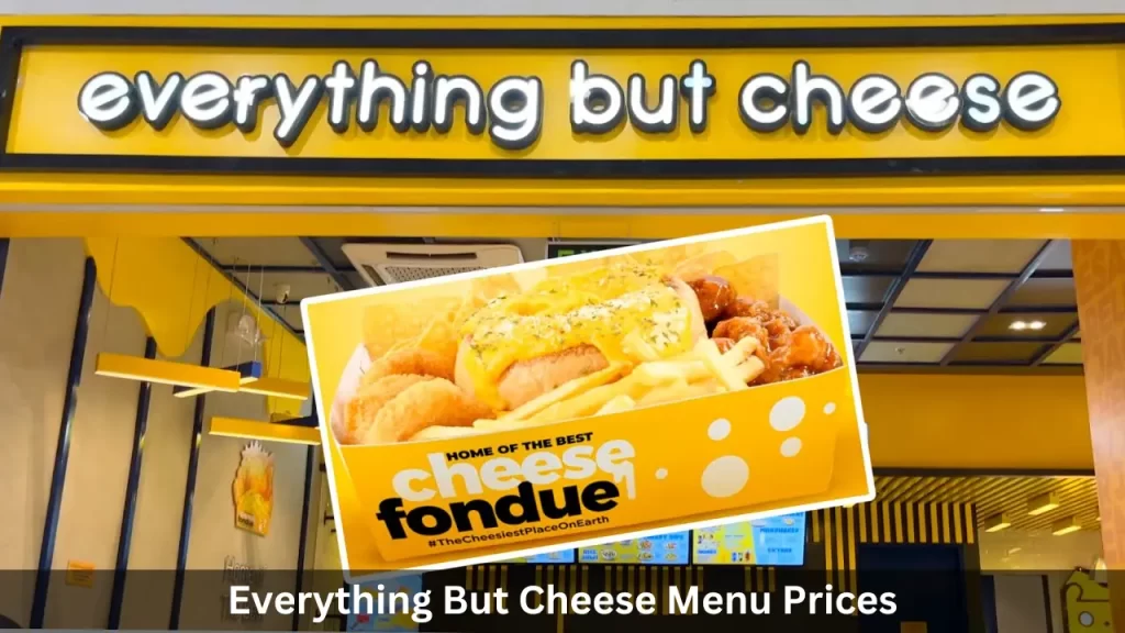 Everything But Cheese Menu Prices