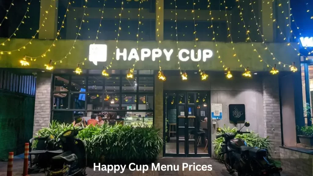 Happy Cup Menu Prices