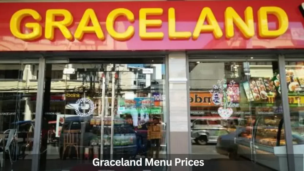 Graceland Menu Prices