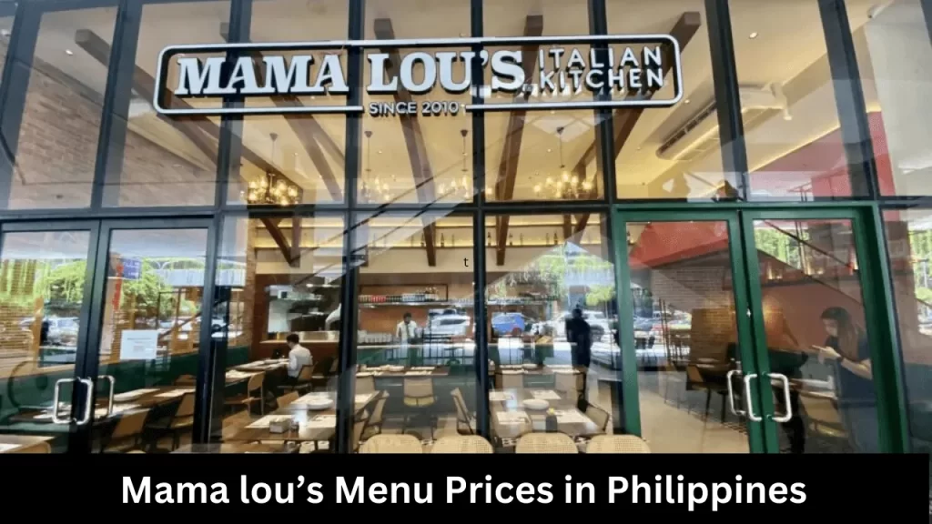 Mama lou’s Menu Prices in Philippines