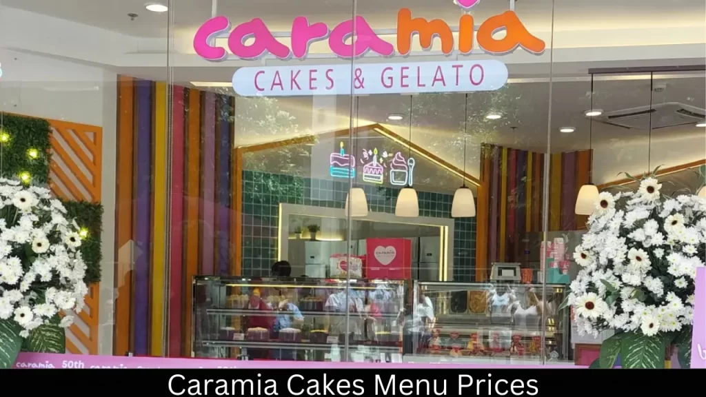 Caramia Cakes Menu Prices