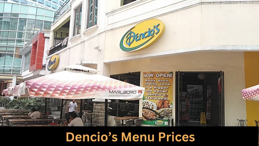 Dencio’s Menu Prices