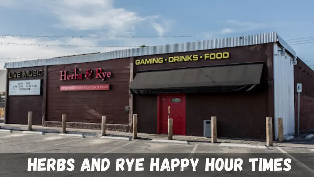 herbs and rye happy hour menu