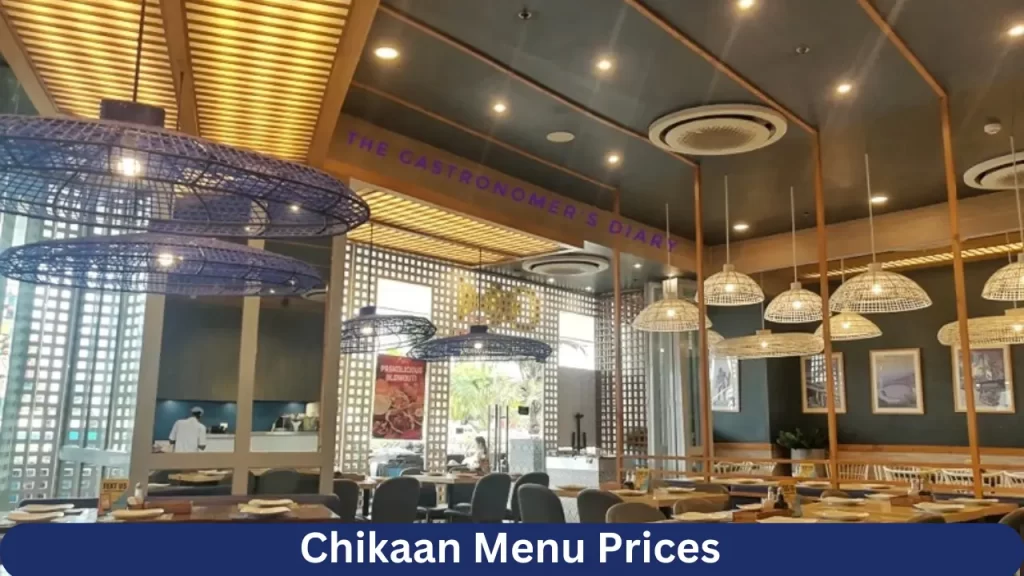 Chikaan Menu Prices