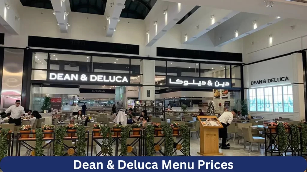 Dean & Deluca Menu Prices